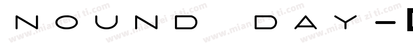 nound day字体转换